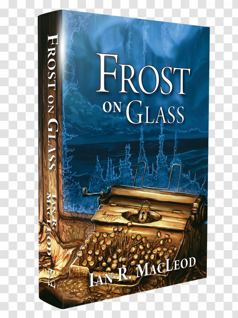 Frost On Glass Book PS Publishing Hardcover - Writer Transparent PNG