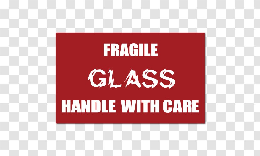 Label Sticker Glass Adhesive Tape ORM-D - Redbubble - Fragile Transparent PNG