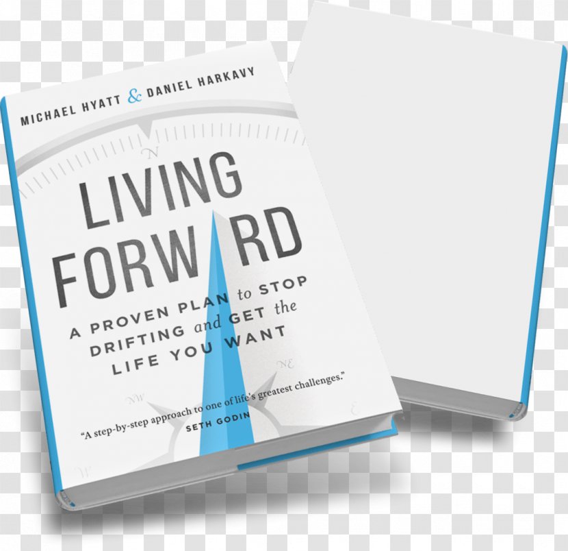 Customer Review Living Forward: A Proven Plan To Stop Drifting And Get The Life You Want Brand Business - Editorial Transparent PNG