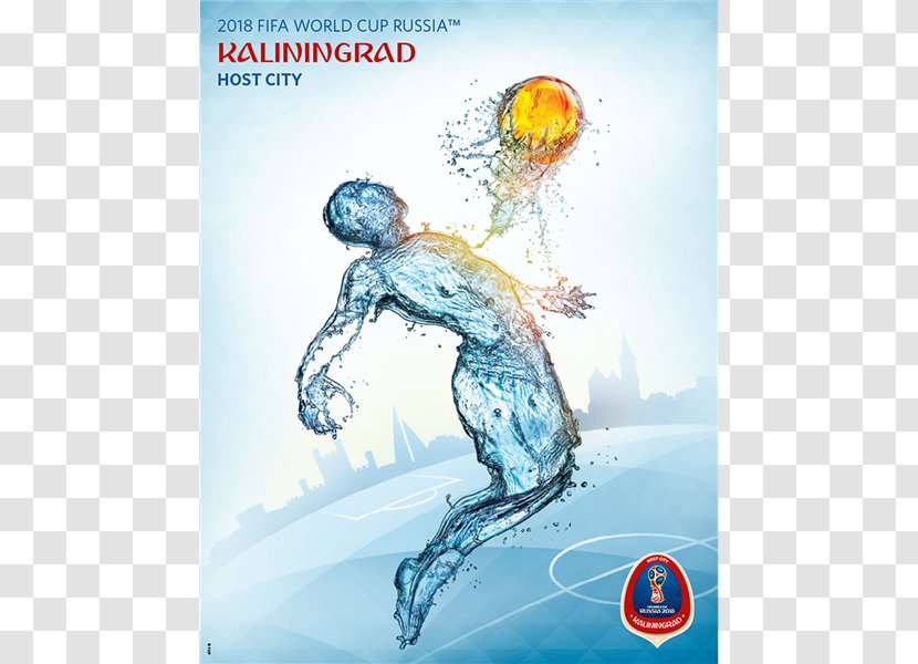 2018 World Cup 2014 FIFA Kaliningrad Russia National Football Team Brazil - Human Behavior - Poster Transparent PNG