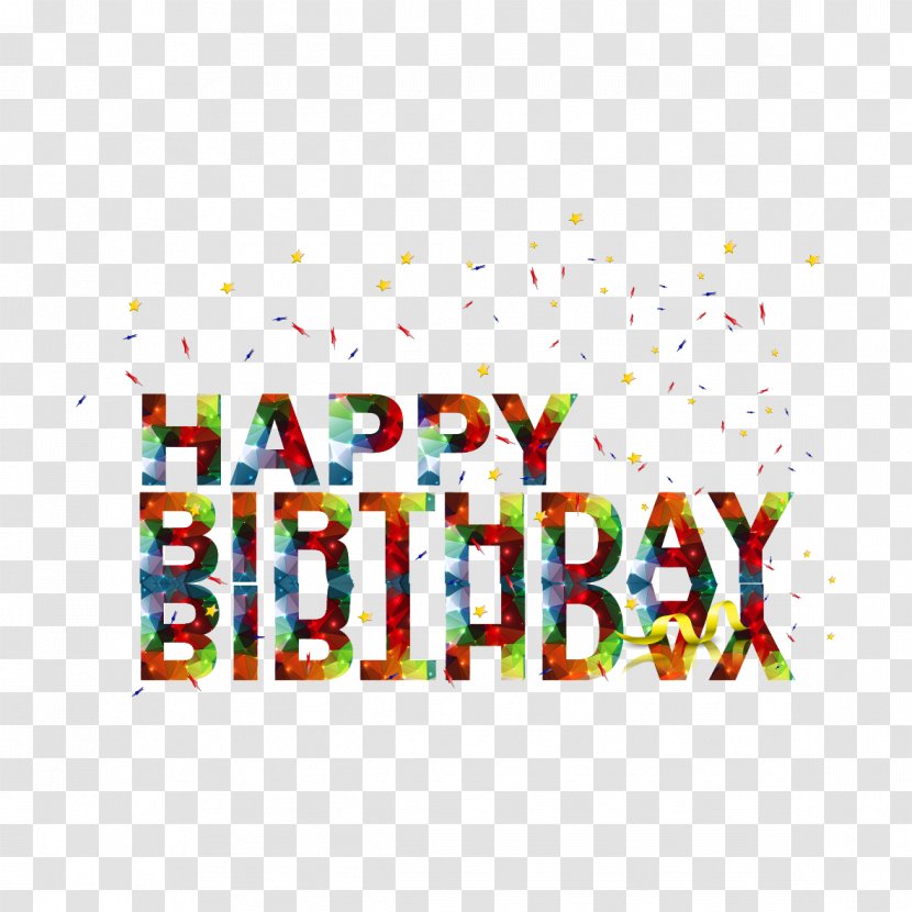 Happy Birthday To You Greeting Card - Happiness - English Font Design Vector Transparent PNG