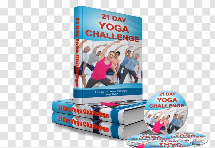 The 21-Day Yoga Body: A Metabolic Makeover And Life-Styling Manual To Get You Fit, Fierce, Fabulous In Just 3 Weeks Sirsasana Physical Fitness - Yogi Transparent PNG