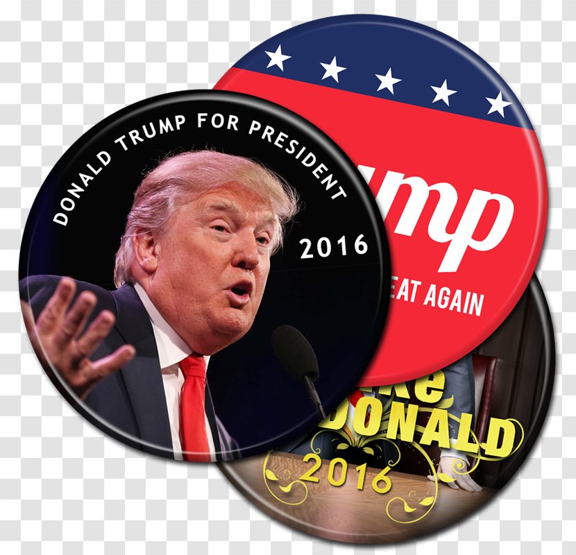 Donald Trump Presidential Campaign, 2016 Campaign Button US Election - Flower Transparent PNG