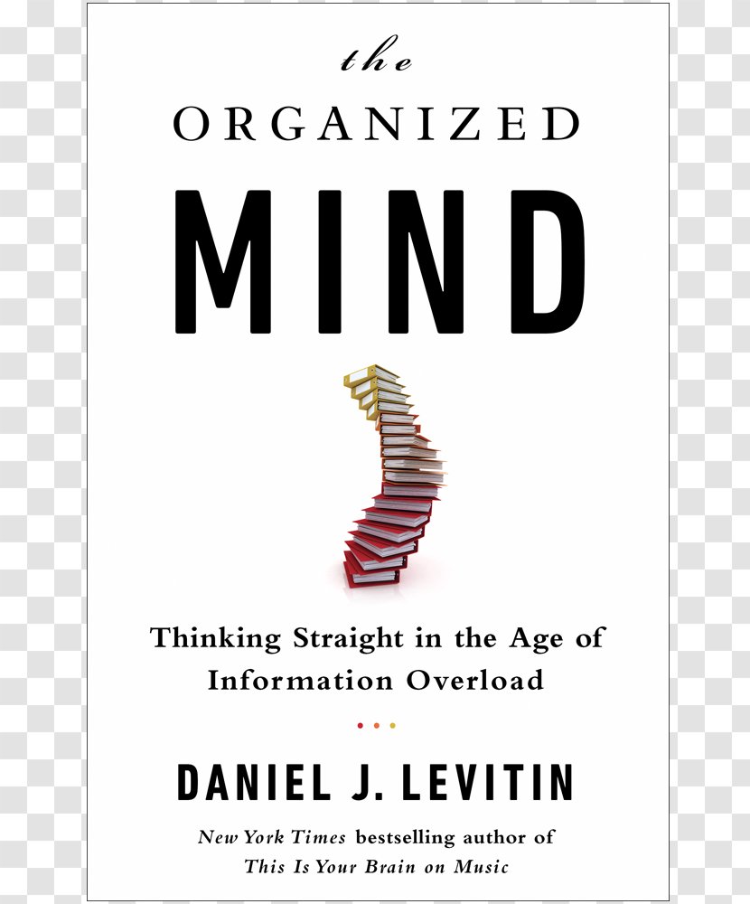 The Organized Mind: Thinking Straight In Age Of Information Overload Logo Brand Font - Audiobook - Text Transparent PNG