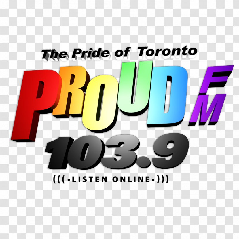 Pride Toronto Television Internet Radio CIRR-FM - Proud Transparent PNG