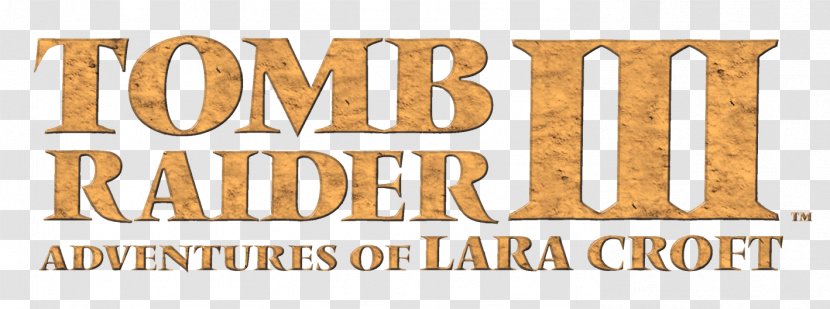 Tomb Raider III Chronicles Rise Of The Transparent PNG
