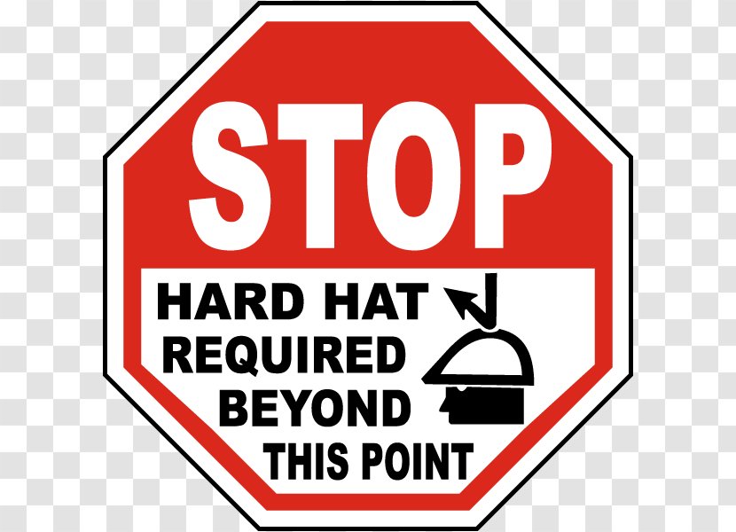 Goggles Hard Hats Traffic Sign Safety - Signage - Hardhat Transparent PNG