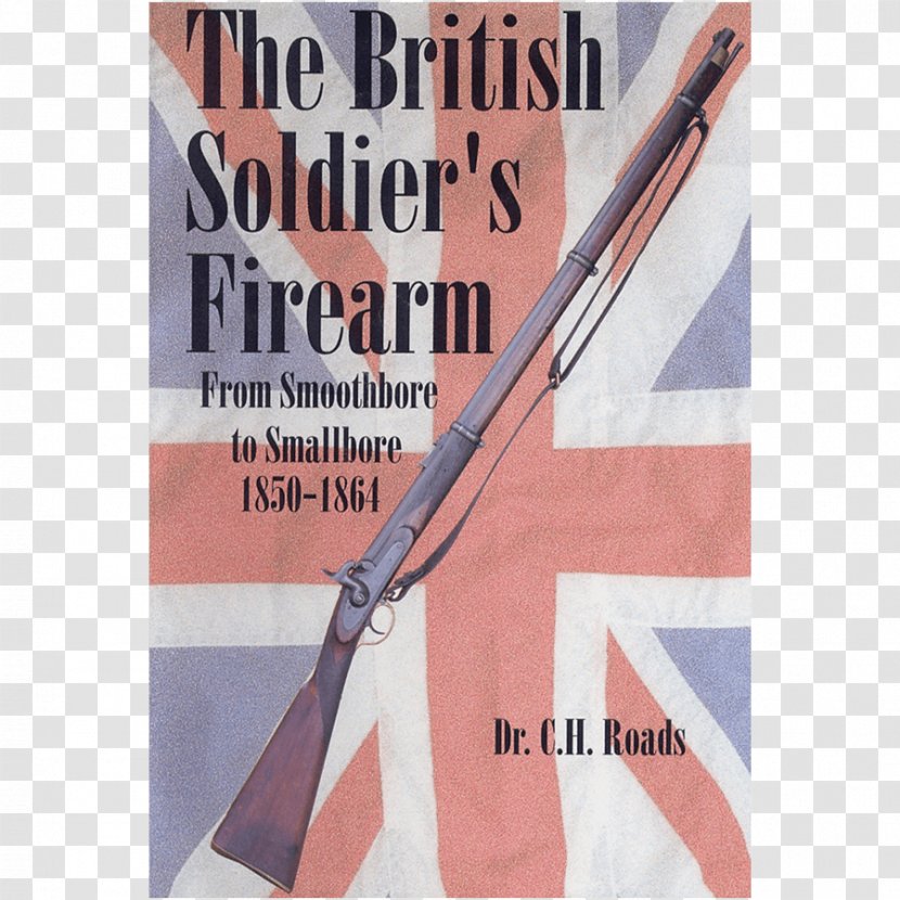 Weapon Firearm Smoothbore United Kingdom Dive Center - Text - English Soldier Transparent PNG