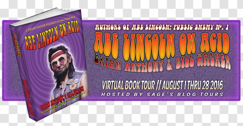 Abe Lincoln On Acid Banner International Standard Book Number Poster - Abraham Transparent PNG