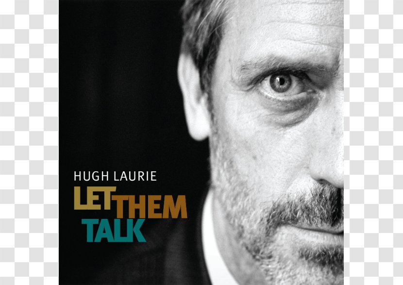 Let Them Talk Album Blues Didn't It Rain St James Infirmary - Silhouette - Hugh Laurie Transparent PNG