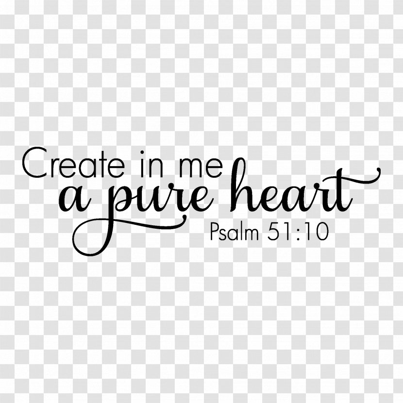 Pure Heart Psalms Quotation Psalm 95 Color - Calligraphy - Sea Green Transparent PNG