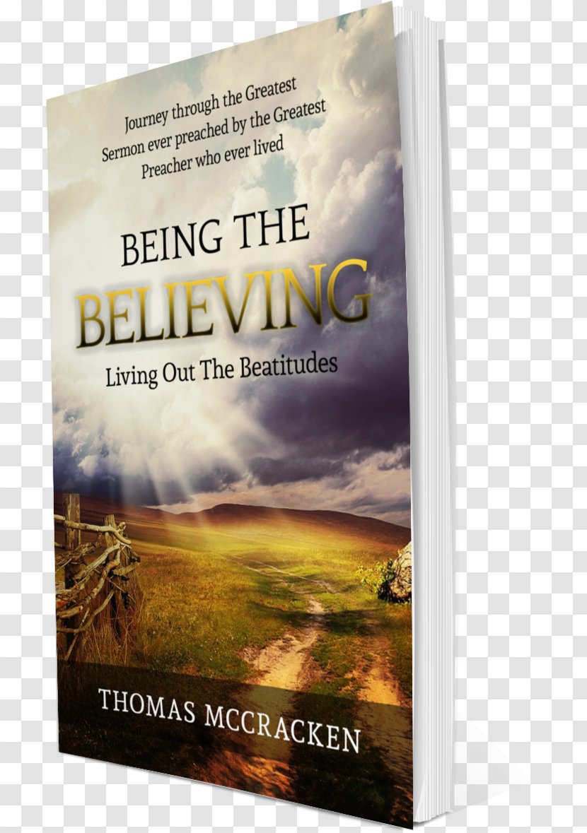 Book Spiritual Journeys In Prayer And Song Being The Believing: Living Out Beatitudes Transparent PNG
