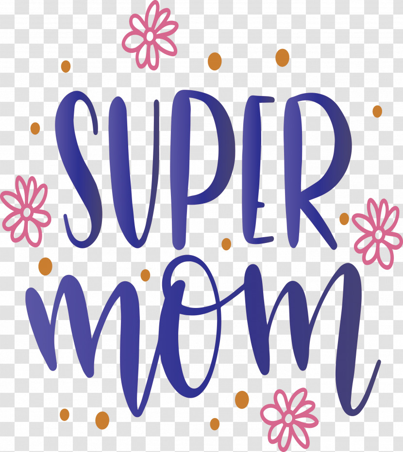 Mothers Day Super Mom Transparent PNG