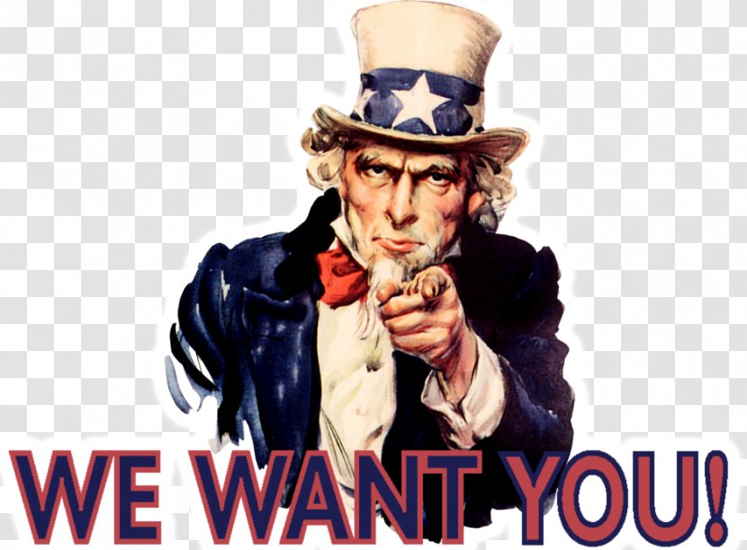 James Montgomery Flagg United States Uncle Sam Wants You: World War I And The Making Of Modern American Citizen Posters In History - Lord Kitchener You Transparent PNG