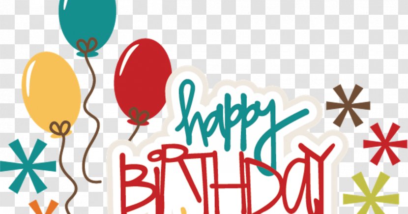 Happy Birthday To You Clip Art - Text Transparent PNG