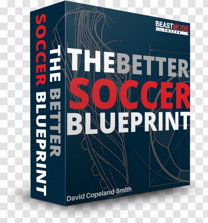 The Better Soccer Blueprint Football Logo Brand Book - Love - Camp Transparent PNG