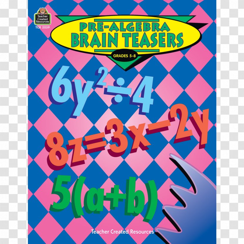 Pre-Algebra Brain Teasers Mathematics Teacher Worksheet - School Transparent PNG