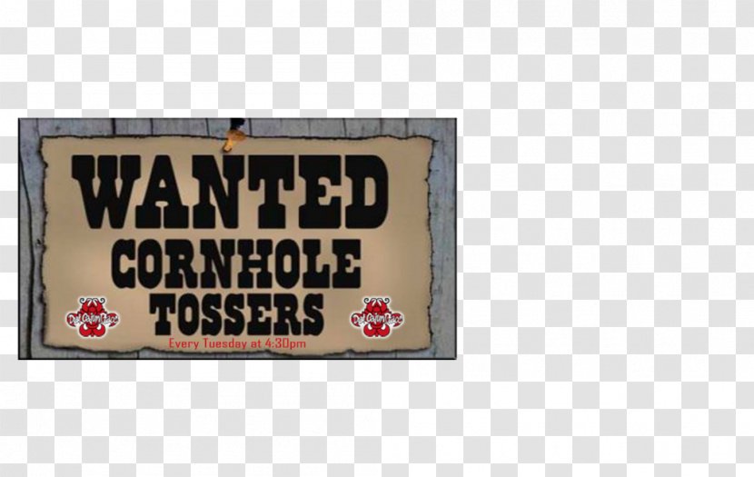 Advertising Cornhole Wanted Poster Brand - Corn Hole Transparent PNG