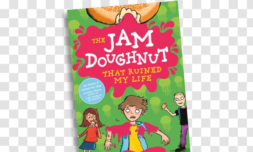 The Jam Doughnut That Ruined My Life Pants Are Everything Socks Not Enough Audiobook - Book Transparent PNG