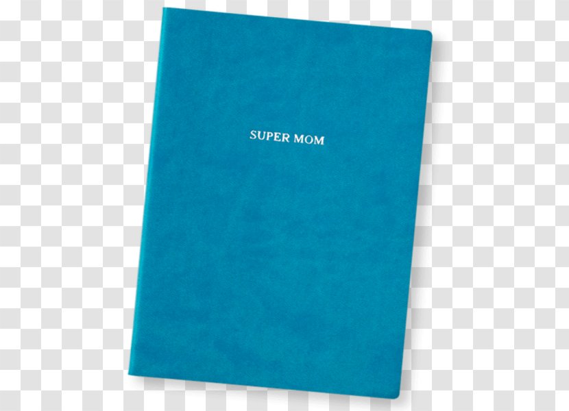 Mother Journal Turquoise Mom Agenda Bedside Tables - Supermom Transparent PNG