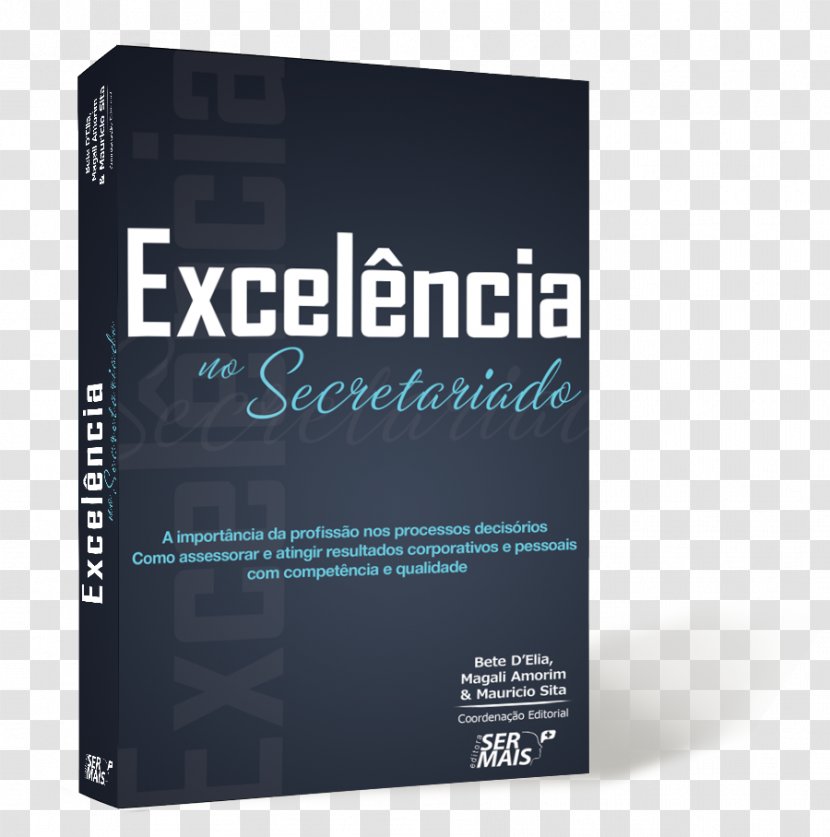 Excelência No Secretariado Brand Font Product - Text - Foreign Books Transparent PNG