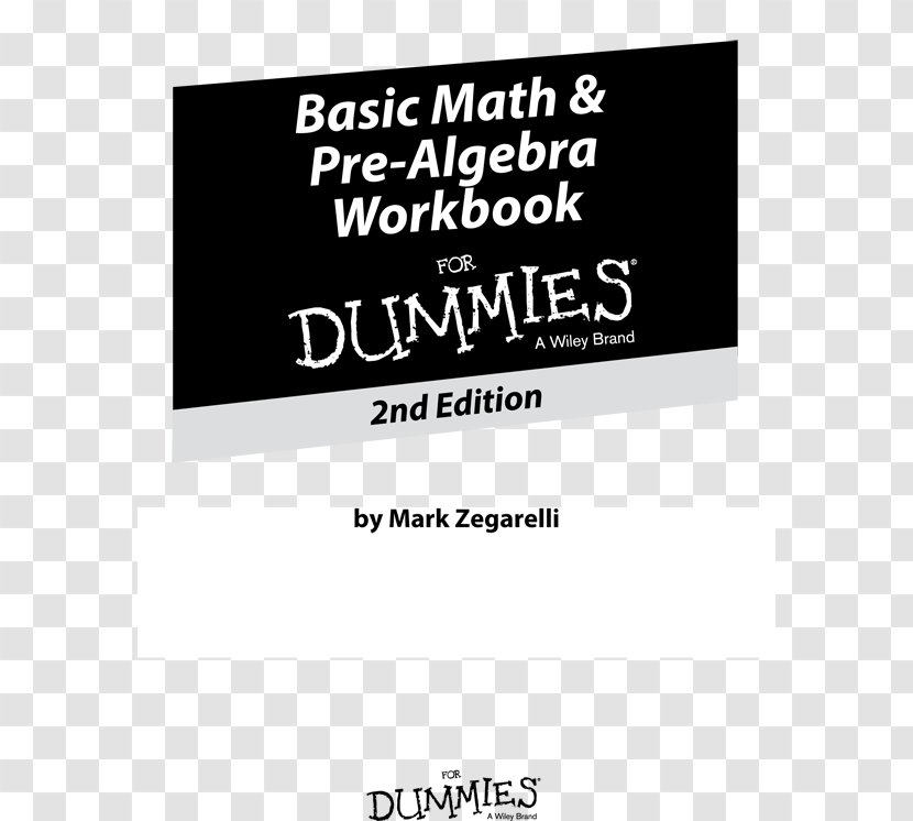 Basic Math And Pre-Algebra For Dummies Workbook Anatomy & Physiology Bookkeeping - Book Transparent PNG