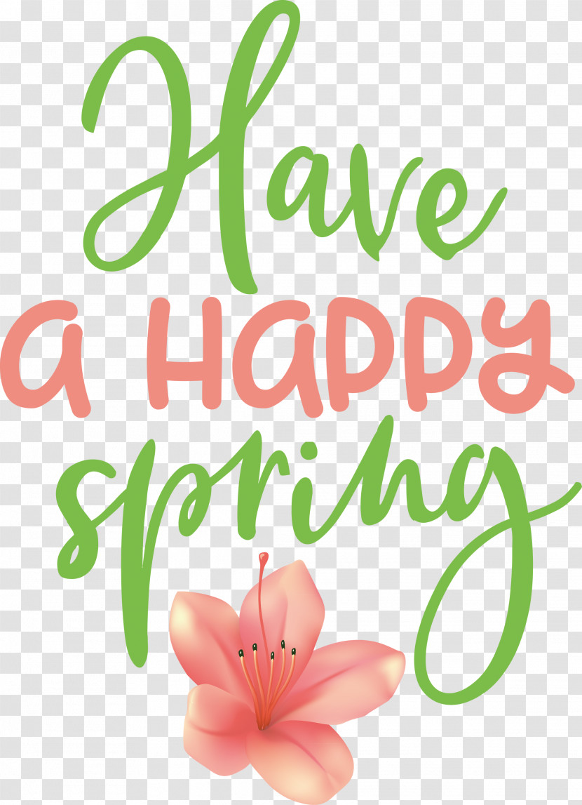 Spring Have A Happy Spring Transparent PNG