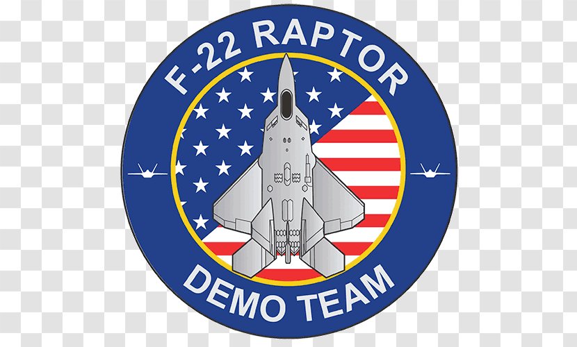 Lockheed Martin F-22 Raptor General Dynamics F-16 Fighting Falcon Demo Team Air Combat Command Royal International Tattoo - Badge - Fairchild Republic A10 Thunderbolt Ii Transparent PNG