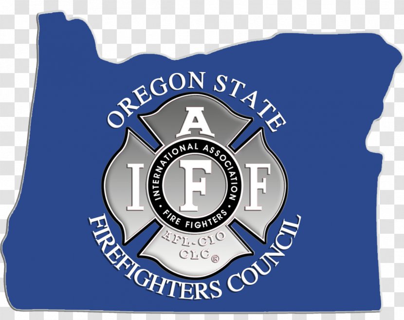 Oregon Firefighter Fire Department International Association Of Fighters - County Transparent PNG