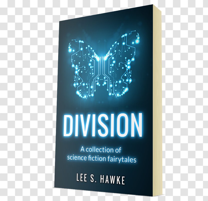Division: A Collection Of Science Fiction Fairytales Dune Grave Beginnings Untamed Domechild - Fonts Transparent PNG