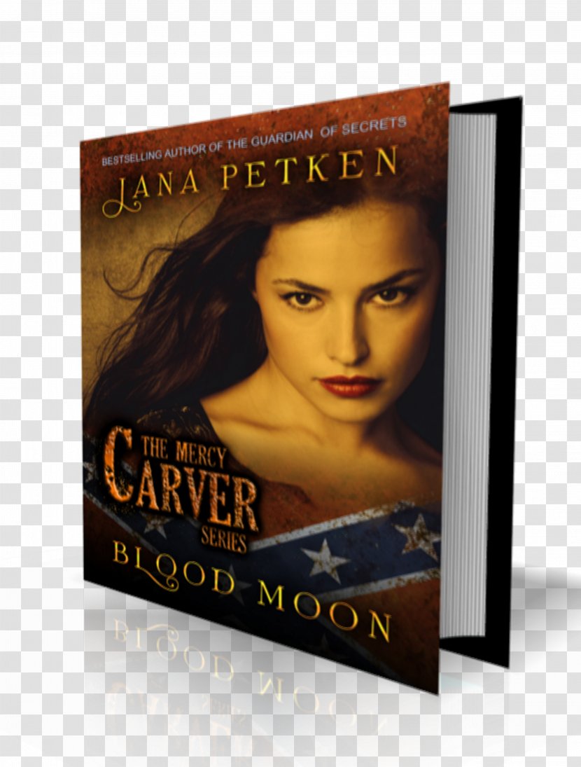 Jana Petken Blood Moon Mercy Carver: Dark Shadows Historical Fiction - Writer Transparent PNG