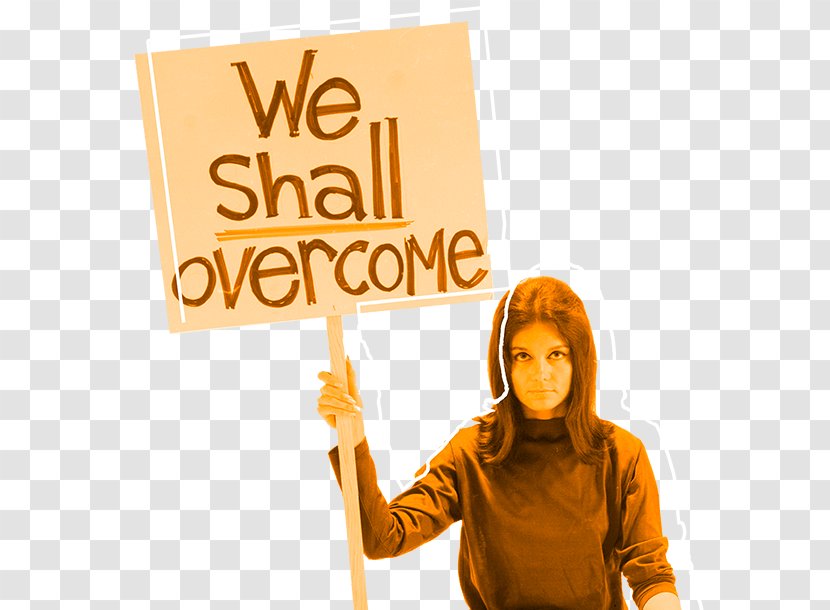 Second-wave Feminism We Shall Overcome Women's Rights Female - Ozy Transparent PNG