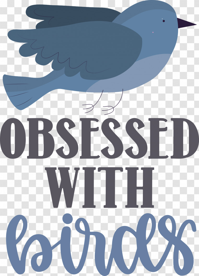 Obsessed With Birds Bird Birds Quote Transparent PNG