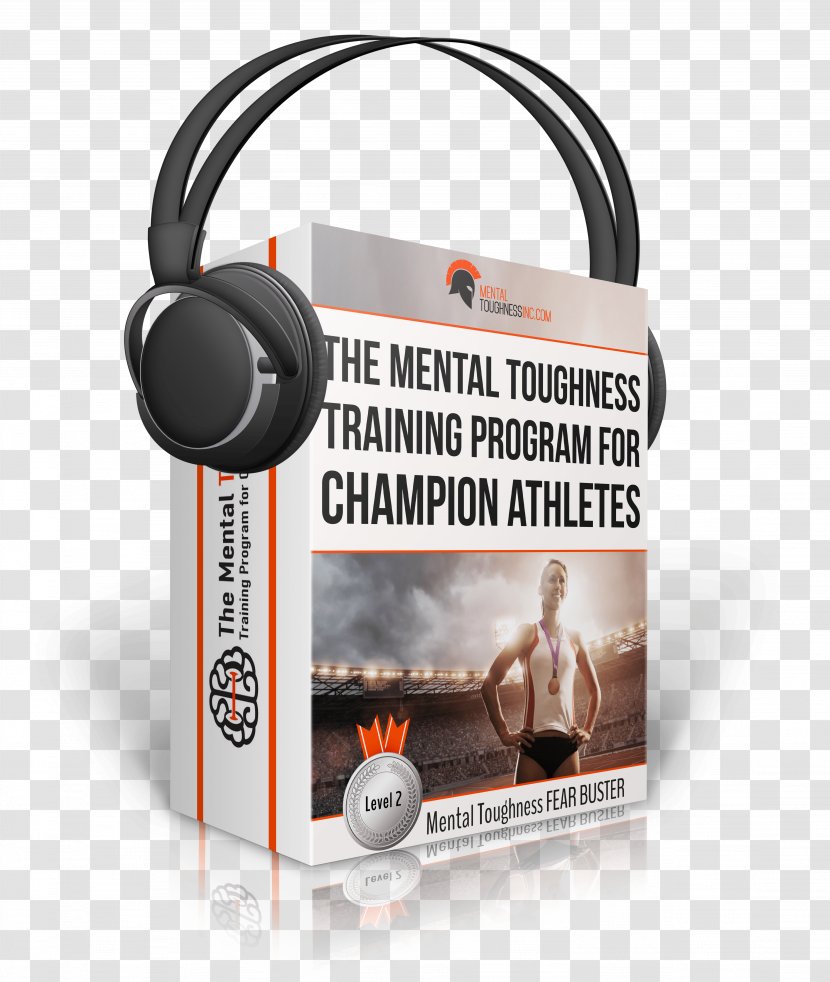 Training Mental Toughness Headphones Anxiety Fear - Electronic Device Transparent PNG