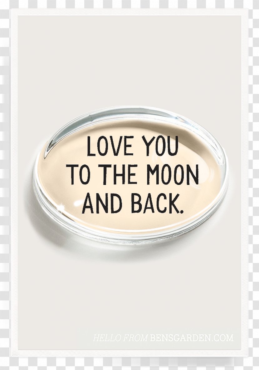 Paperweight Greeting & Note Cards Crystal Moon - Love You To The Transparent PNG