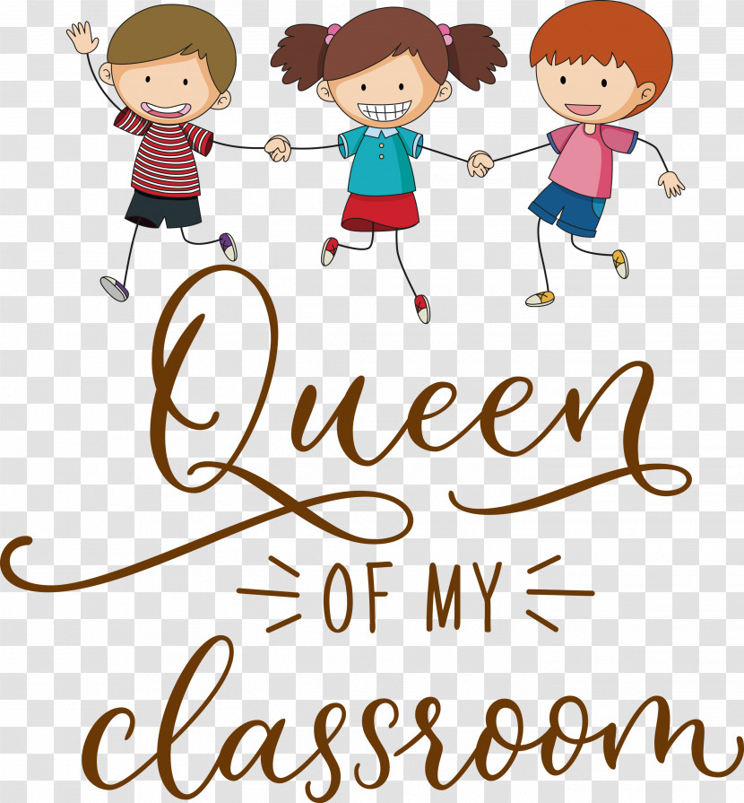 QUEEN OF MY CLASSROOM Classroom School Transparent PNG