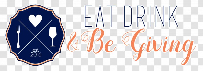 Eat, Drink And Be Giving Wine Beer Logo - Eat Transparent PNG
