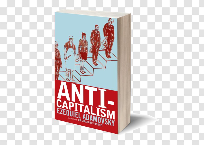 Anti-capitalism No Logo: Taking Aim At The Brand Bullies This Changes Everything: Capitalism Vs. Climate - Nonfiction - Book Transparent PNG