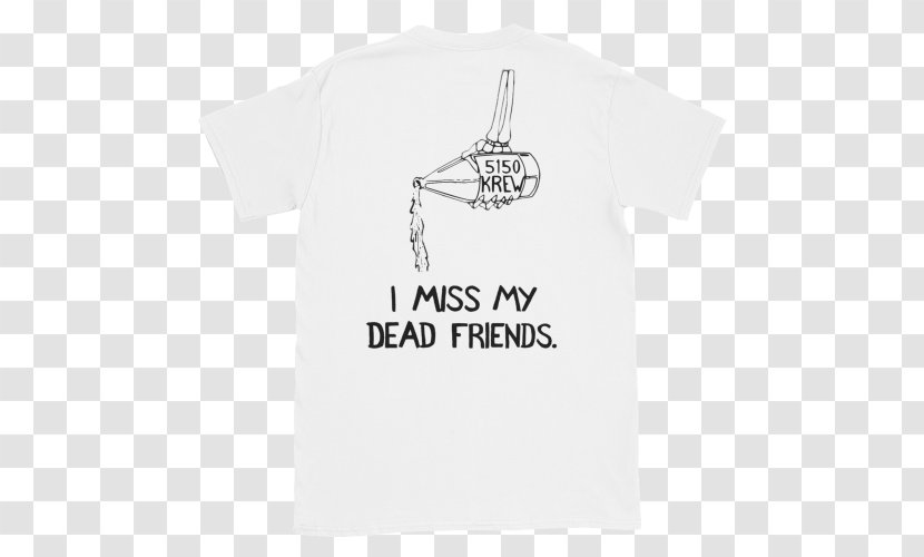 T-shirt 0 I Miss My Dead Friends Clothing - Logo Transparent PNG