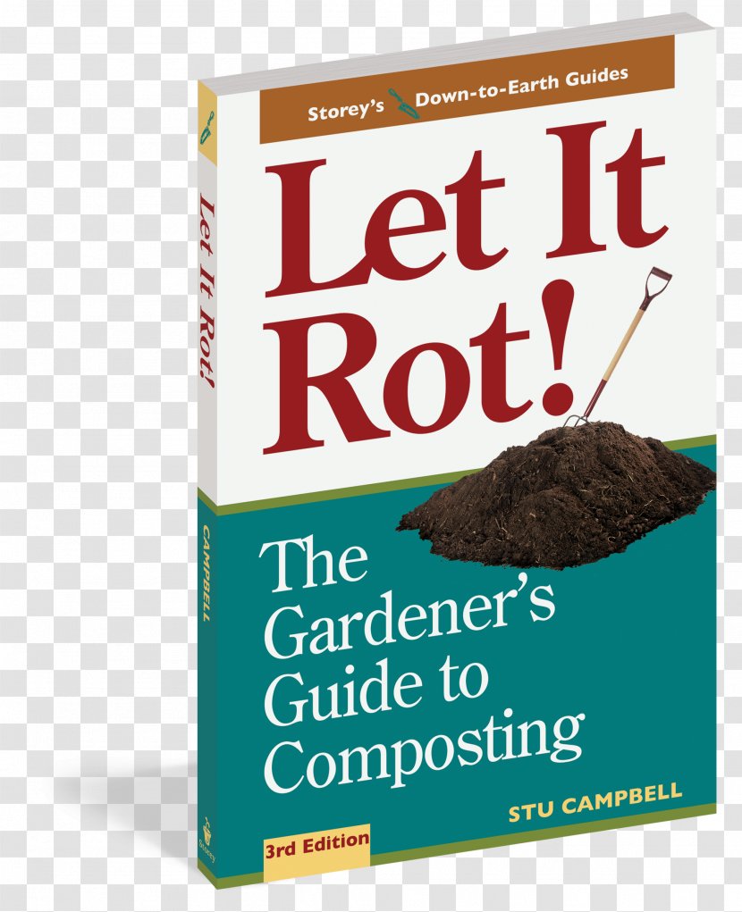 Let It Rot! Compost Product Gardening Font - Superfood - Rot Transparent PNG