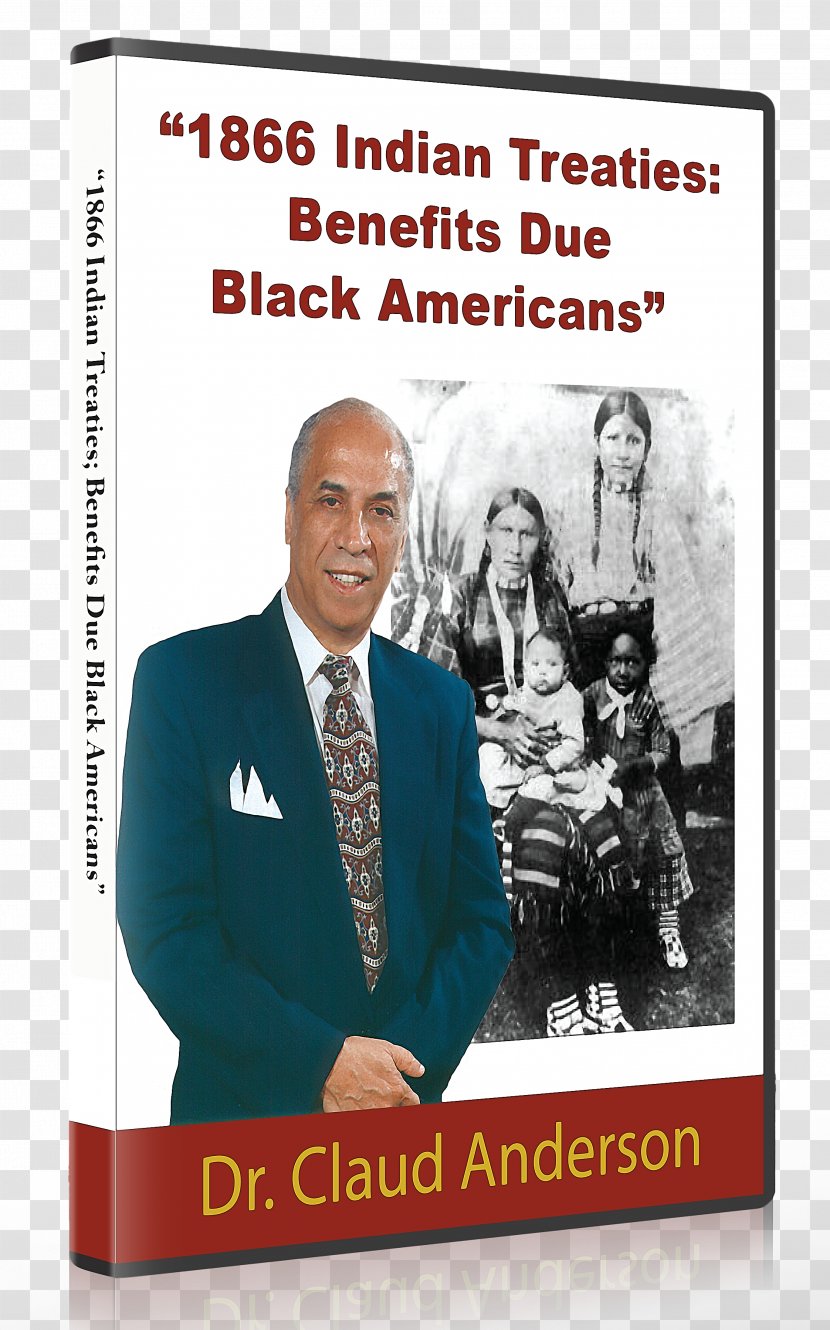 Black Indians In The United States African American PowerNomics: National Plan To Empower America Native Americans - Exceptionalism - Treaty Transparent PNG