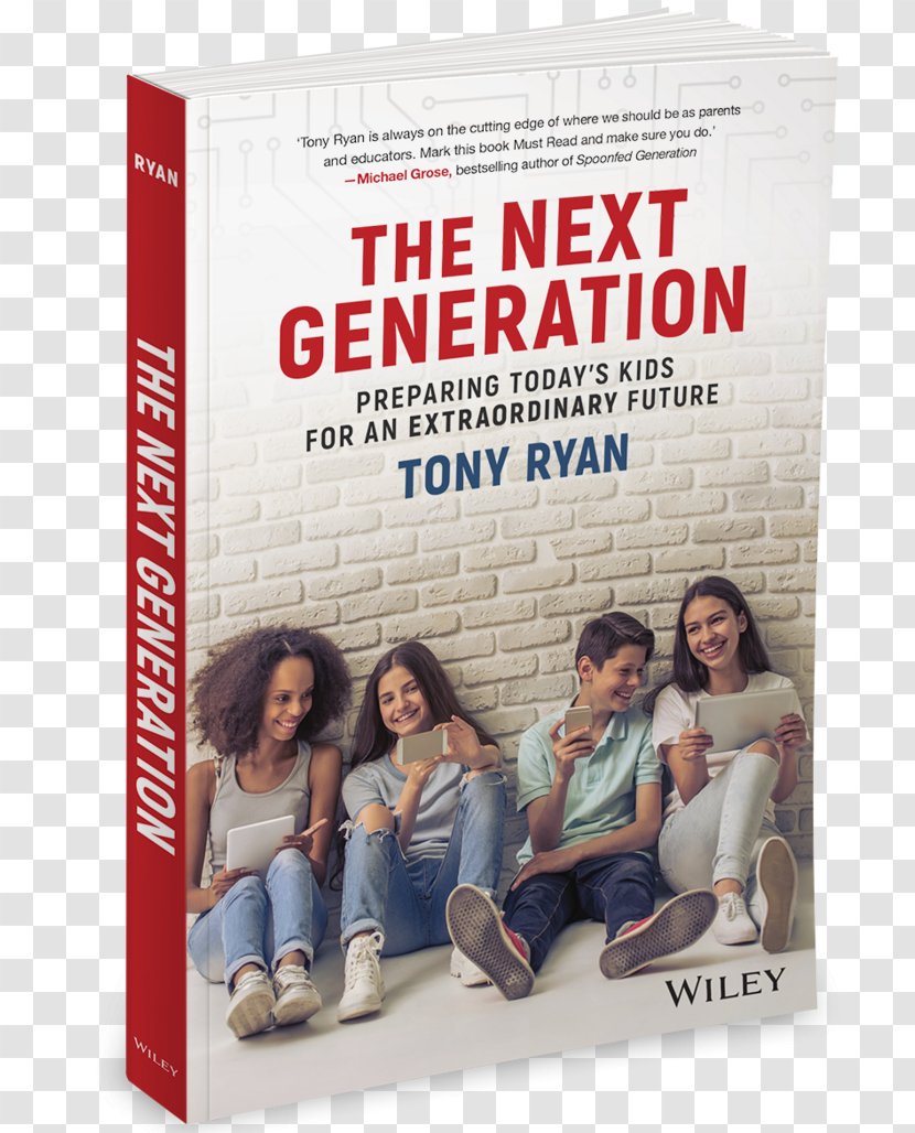 The Next Generation: Preparing Today's Kids For An Extraordinary Future Child Book Amazon.com Transparent PNG