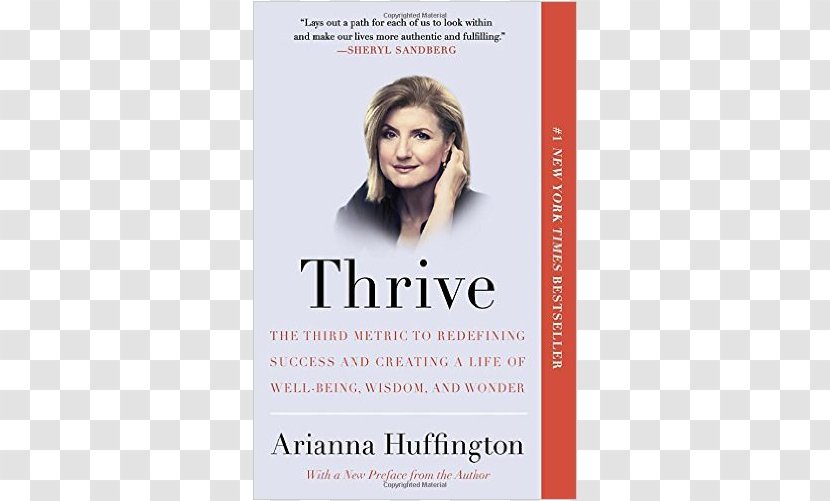 Arianna Huffington Thrive: The Third Metric To Redefining Success And Creating A Life Of Well-Being, Wisdom, Wonder HuffPost Book Editor - Greece Transparent PNG