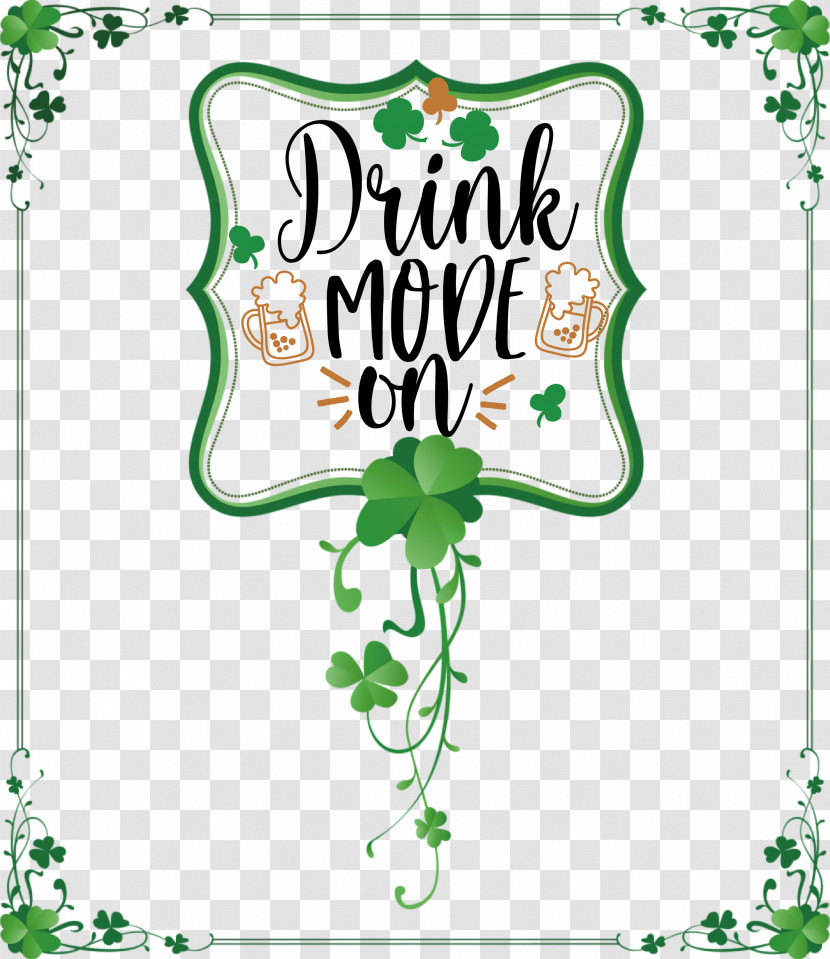 Drink Mode On St Patricks Day Saint Patrick Transparent PNG