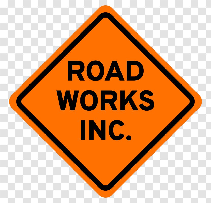 Roadworks Architectural Engineering Traffic Sign - Manual On Uniform Control Devices - Road Transparent PNG