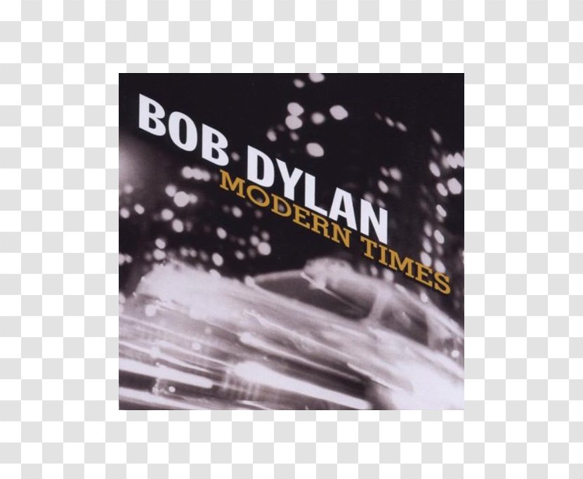 Modern Times Bob Dylan Album The Bootleg Series Volumes 1–3 (Rare & Unreleased) 1961–1991 Song - Black And White Transparent PNG