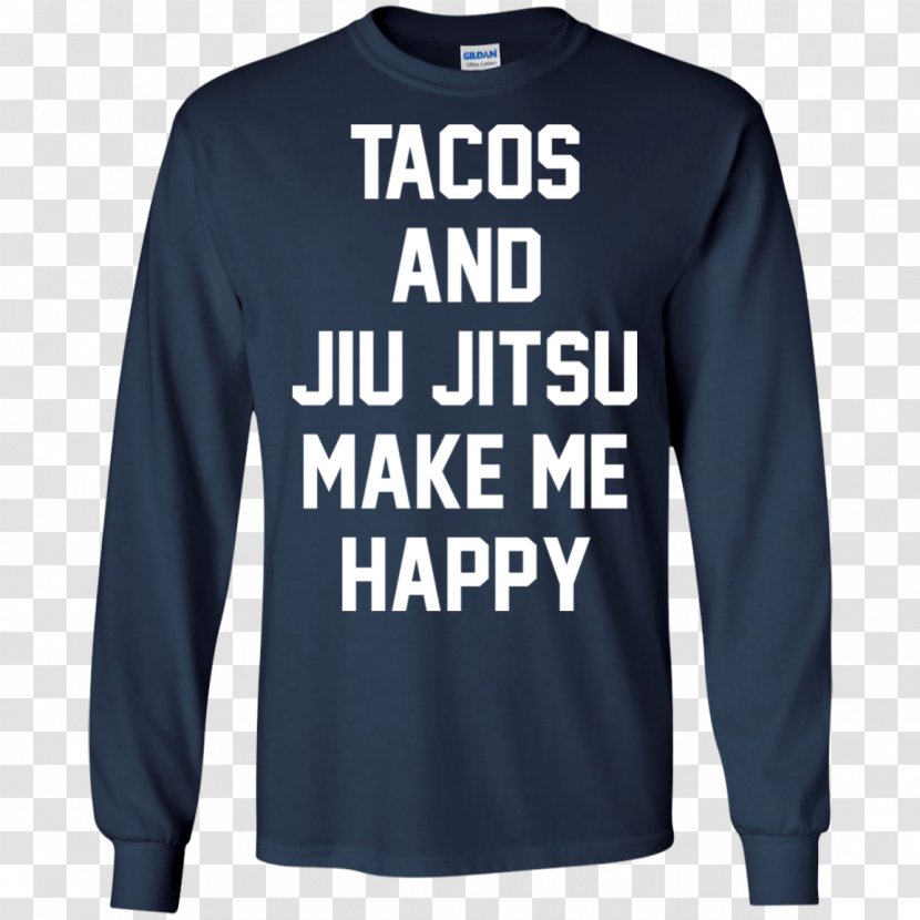 T-shirt Sleeve Hoodie Sweater - Tacos Make Me Happy Transparent PNG