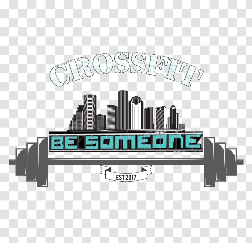 CrossFit Be Someone Fitness Centre Physical - Logo - Crossfit Transparent PNG
