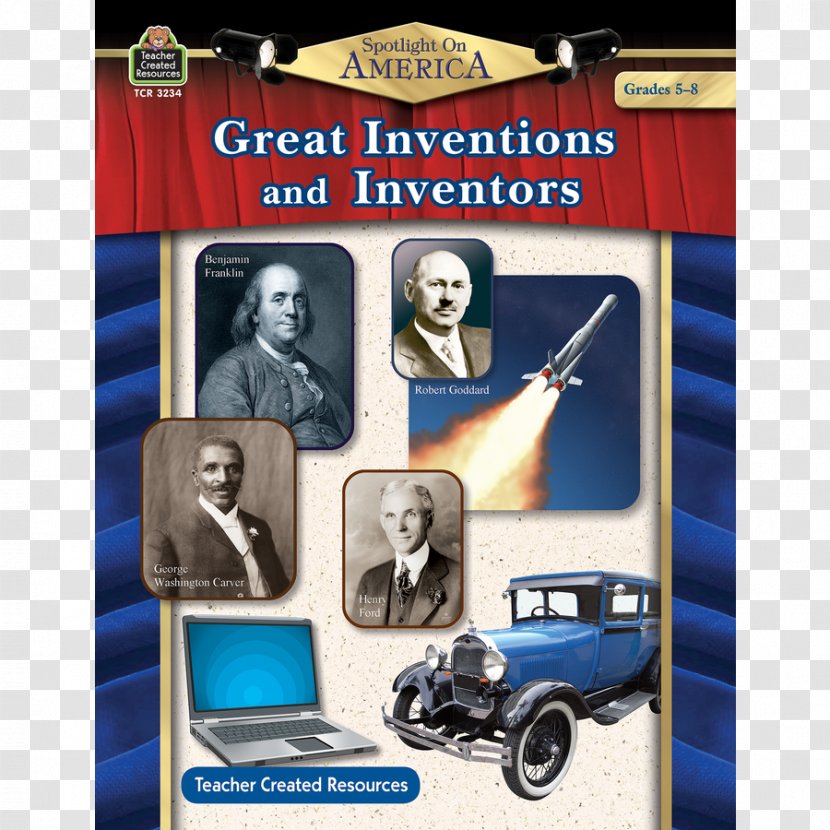 United States Spotlight On America: Great Inventions And Inventors Inventing The American Dream - Fifth Grade - Invention Transparent PNG