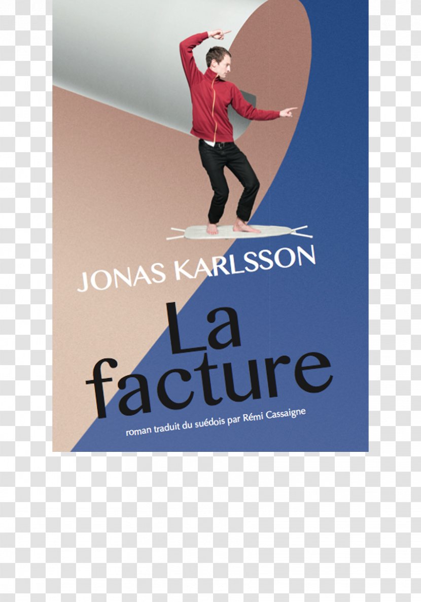 La Facture L'ami Parfait Invoice Actor Novel - Short Story Collection - Karlsson Transparent PNG